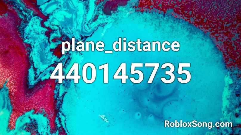 plane_distance Roblox ID