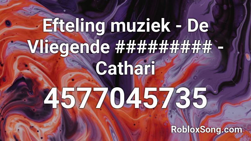 Efteling muziek - De Vliegende ######### - Cathari Roblox ID