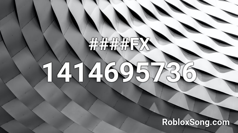 ####FX Roblox ID
