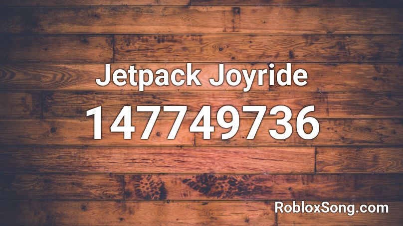 Jetpack Joyride Roblox ID