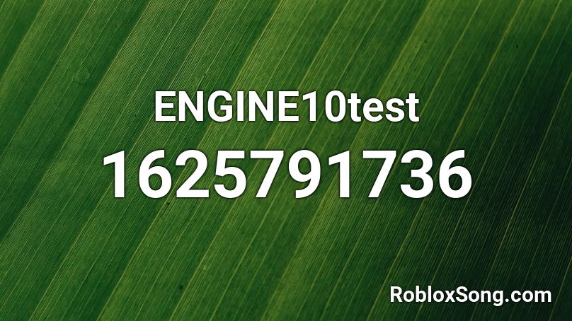 ENGINE10test Roblox ID