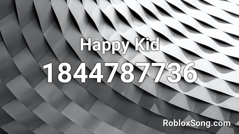 Happy Kid Roblox ID