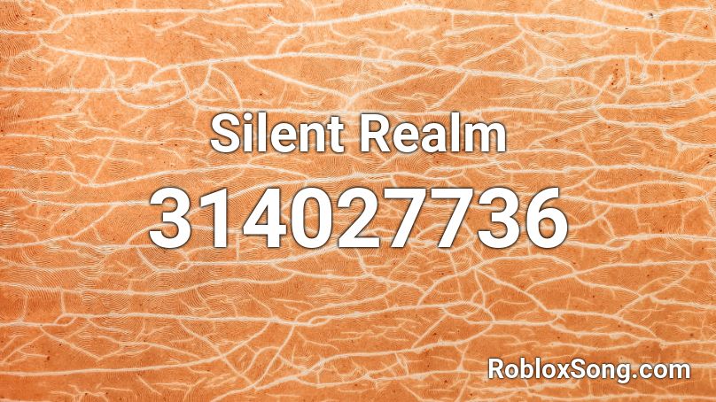 Silent Realm Roblox ID