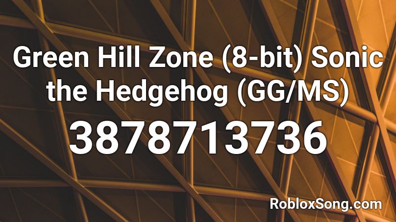 Green Hill Zone (8-bit) Sonic the Hedgehog (GG/MS) Roblox ID