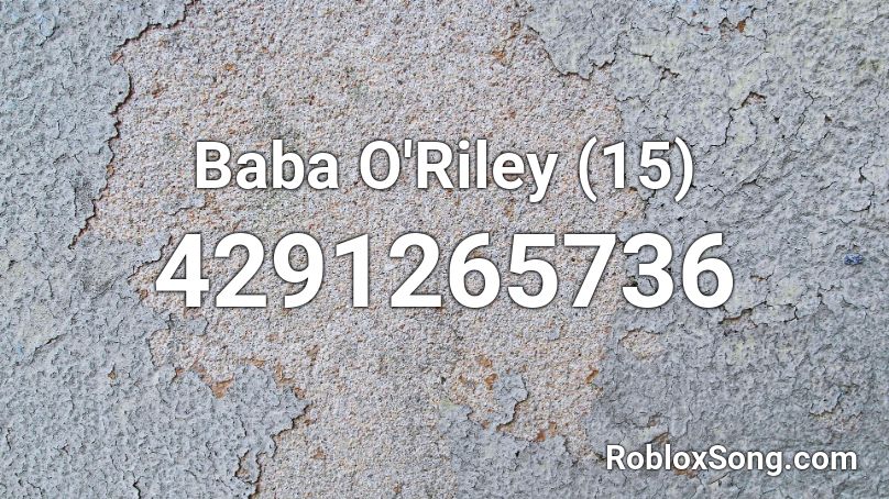 Baba O'Riley (15) Roblox ID