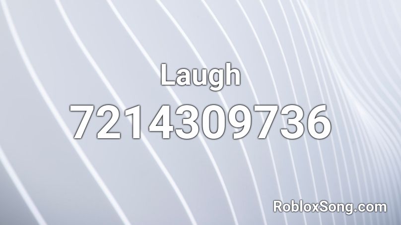 Laugh Roblox ID