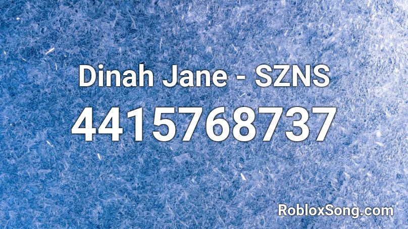 Dinah Jane - SZNS Roblox ID