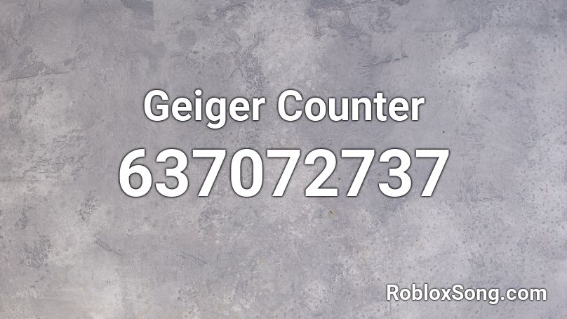 Geiger Counter Roblox ID