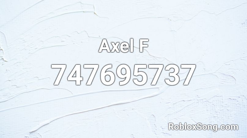 Axel F Roblox ID