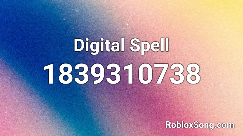 Digital Spell Roblox ID