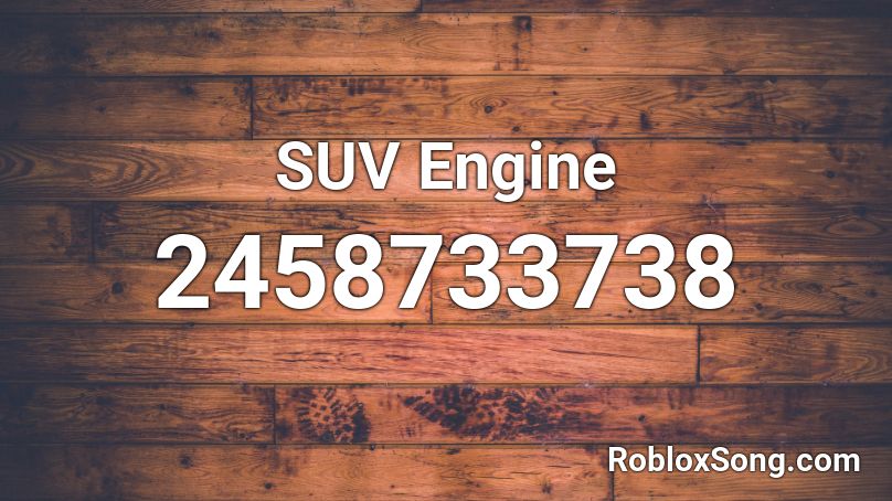 SUV Engine Roblox ID