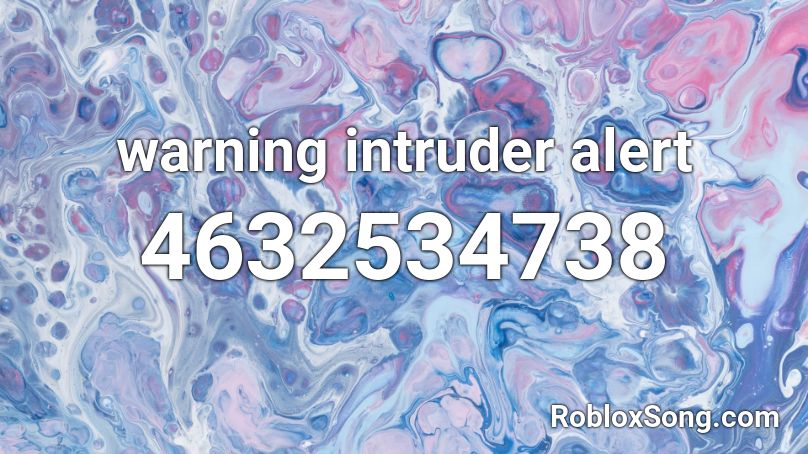 warning intruder alert Roblox ID