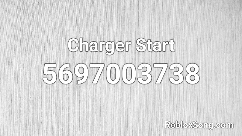 Charger Start Roblox ID