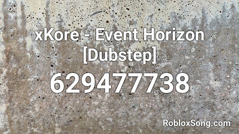 Dubstep Roblox Id