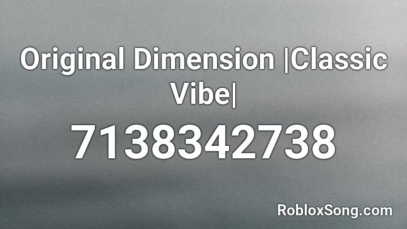 Original Dimension |Lofi/Boom Bap Music| Roblox ID