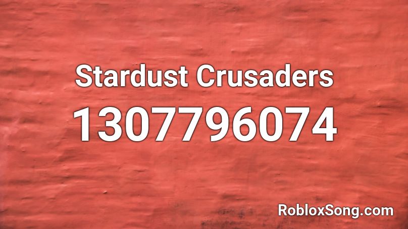Stardust Crusaders Roblox ID