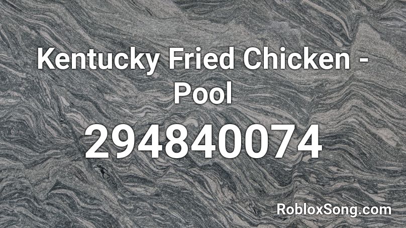 roblox fried chicken song codes