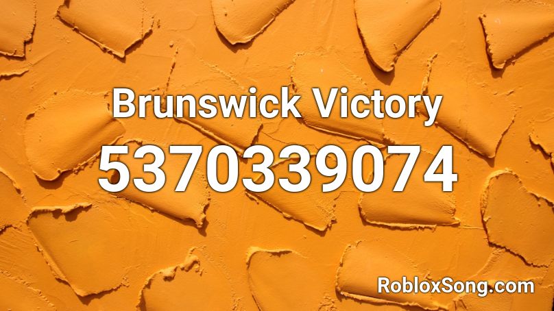 Brunswick Victory Roblox ID