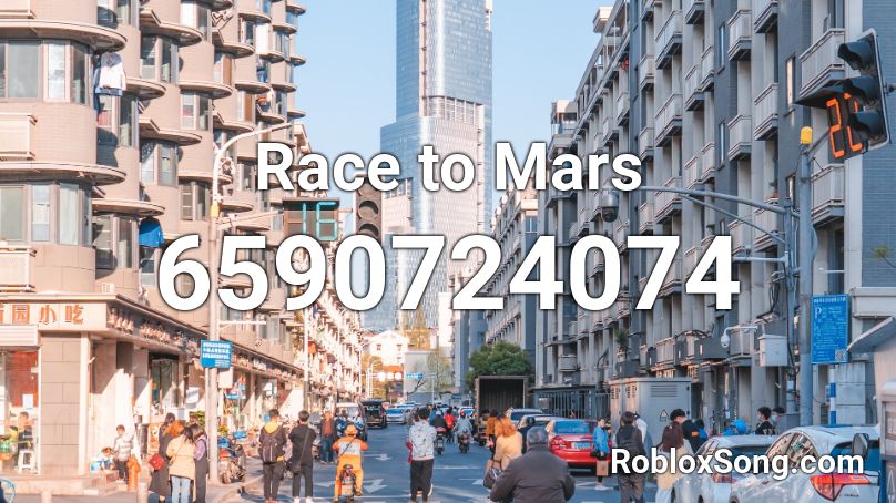 Race to Mars Roblox ID