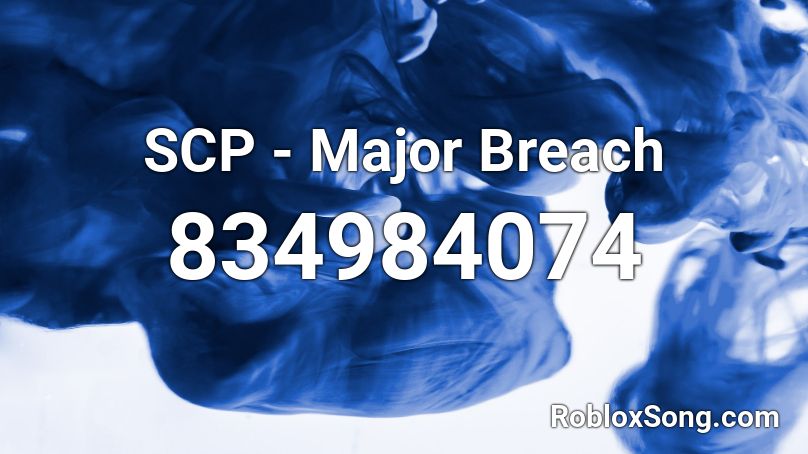 SCP - Major Breach Roblox ID