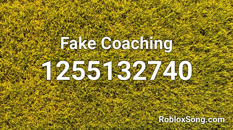 Fake Coaching Roblox ID