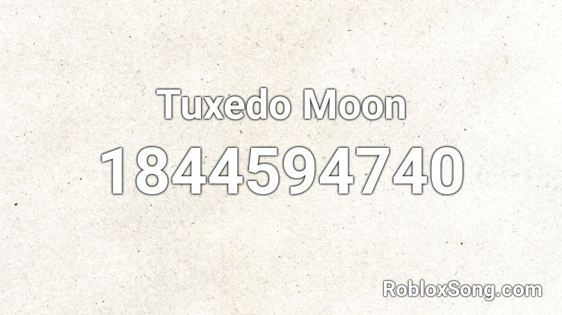 Tuxedo Moon Roblox ID