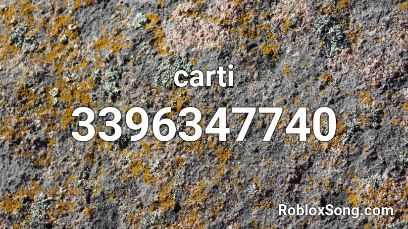 carti Roblox ID