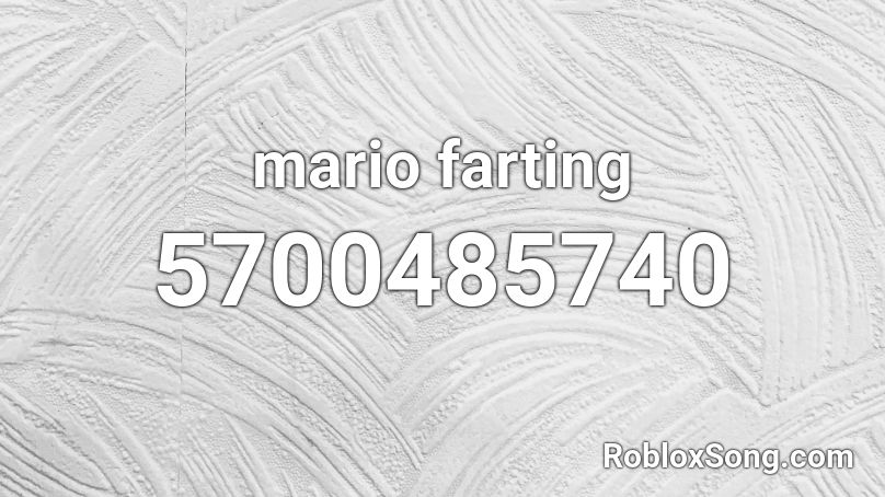 mario farting Roblox ID