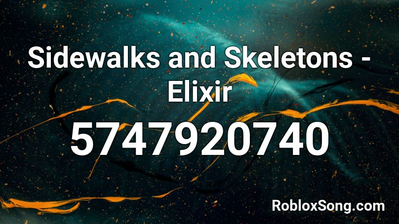 Sidewalks and Skeletons - Elixir Roblox ID