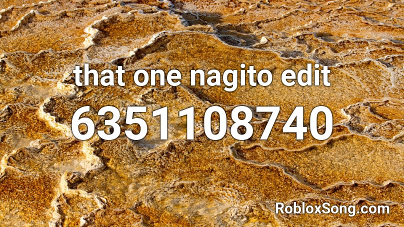 that one nagito edit Roblox ID