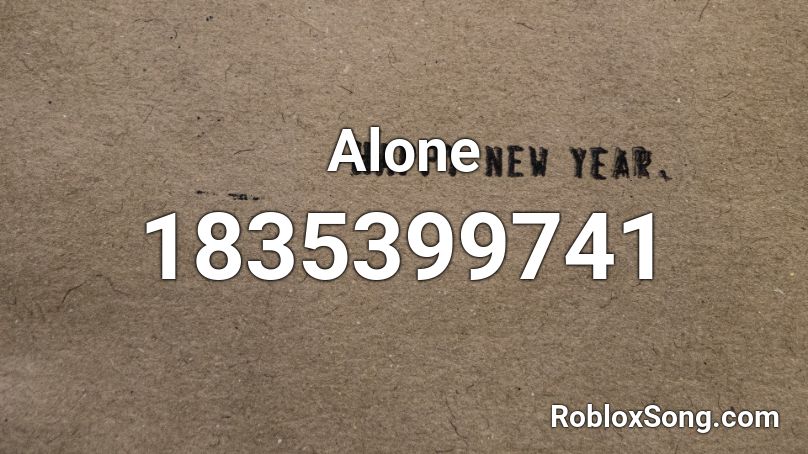 Alone Roblox ID