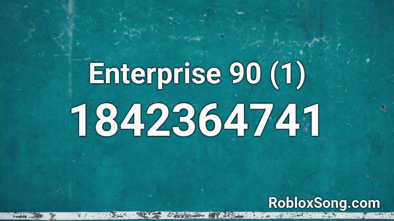 Enterprise 90 (1) Roblox ID