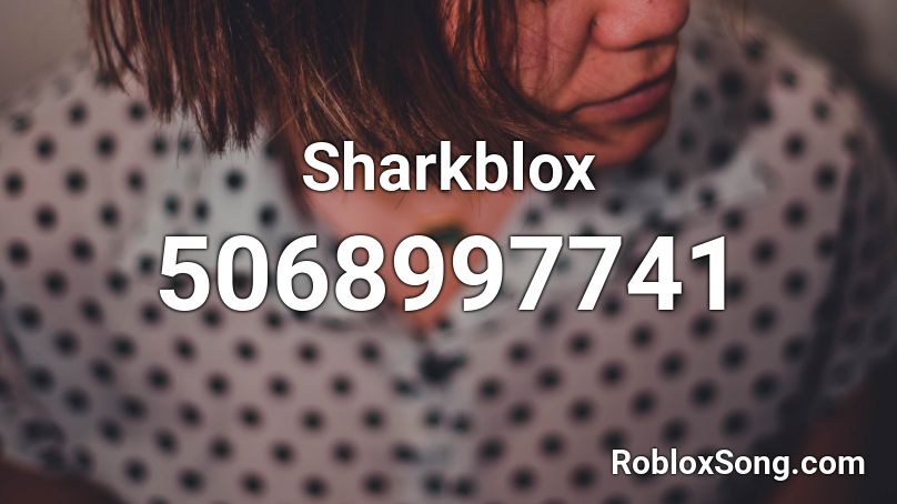 Sharkblox Roblox ID