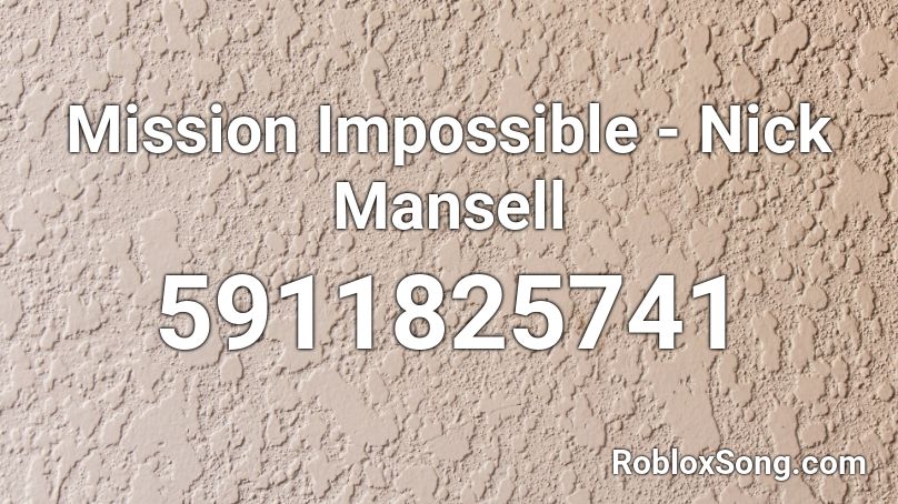 misson impossible theme song number for roblox