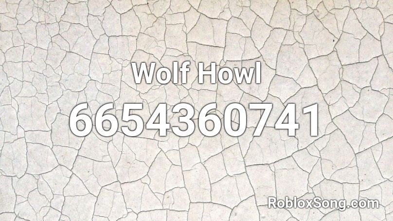 Wolf Howl Roblox ID