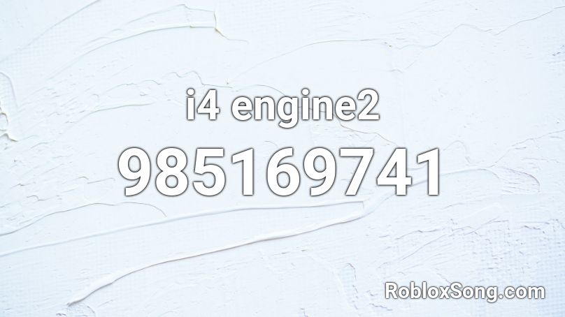 i4 engine2 Roblox ID