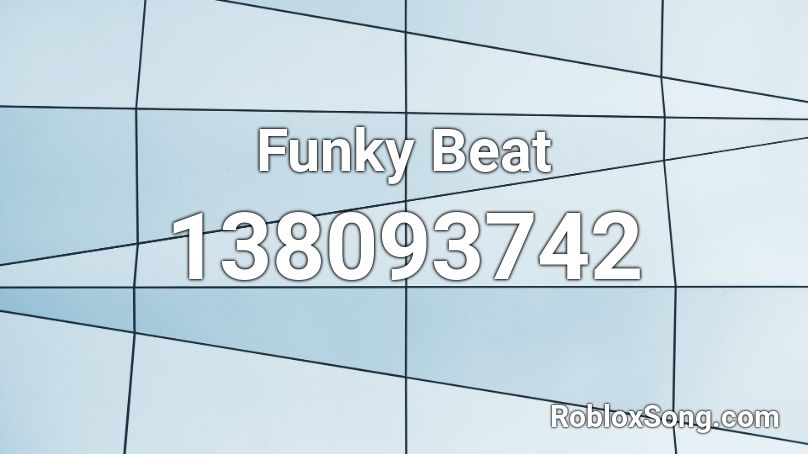 Funky Beat Roblox ID