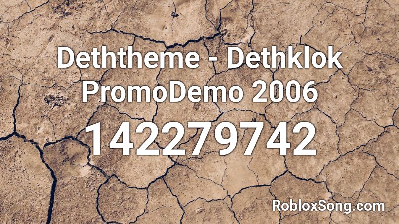 Deththeme - Dethklok PromoDemo 2006 Roblox ID