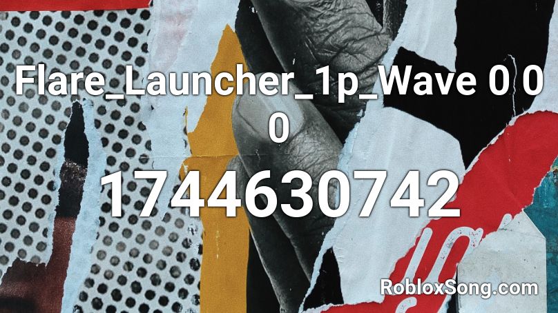 Flare_Launcher_1p_Wave 0 0 0 Roblox ID