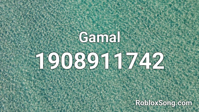 Gamal Roblox ID