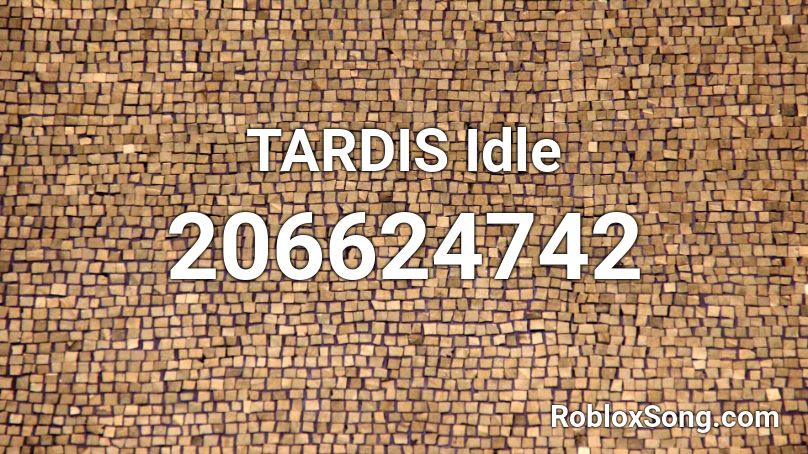 TARDIS Idle Roblox ID