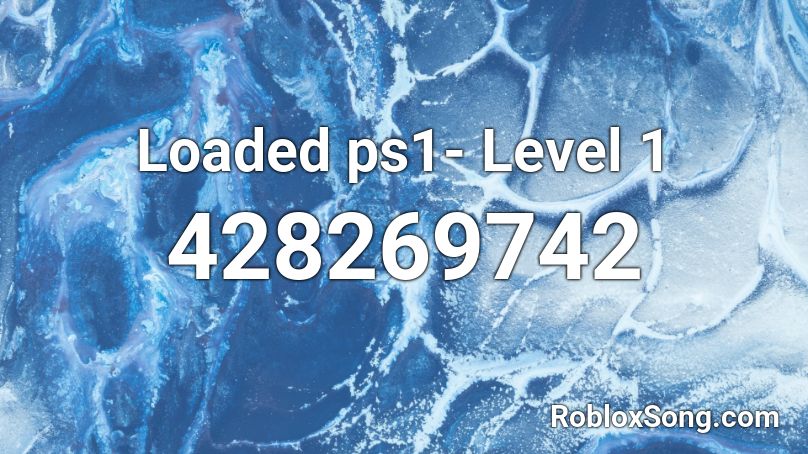 Loaded ps1- Level 1 Roblox ID