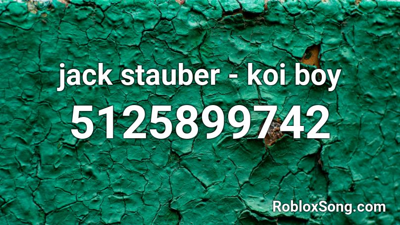 jack stauber - koi boy Roblox ID