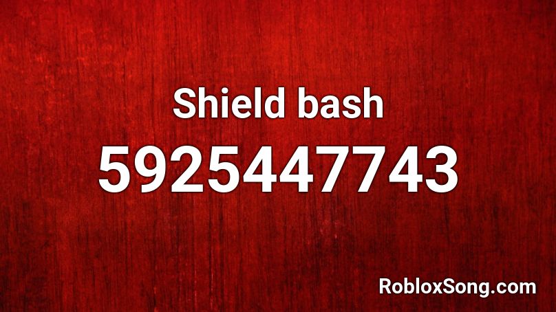 Shield bash Roblox ID