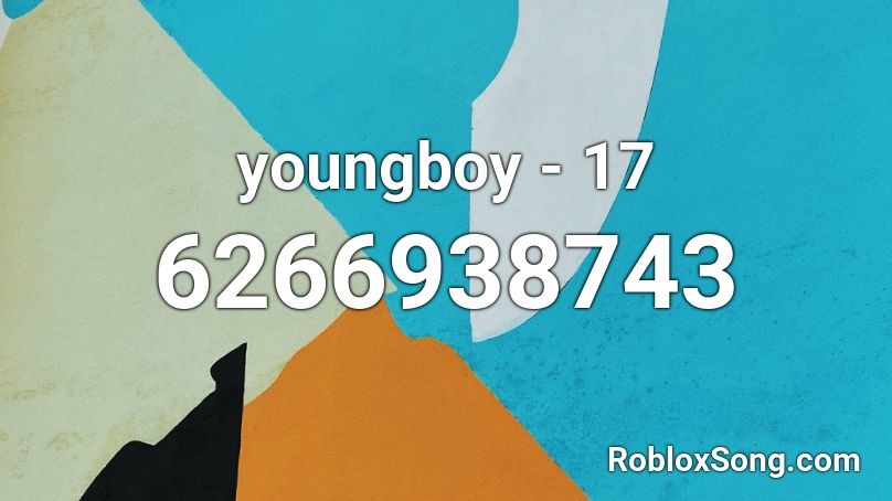 youngboy - 17 Roblox ID
