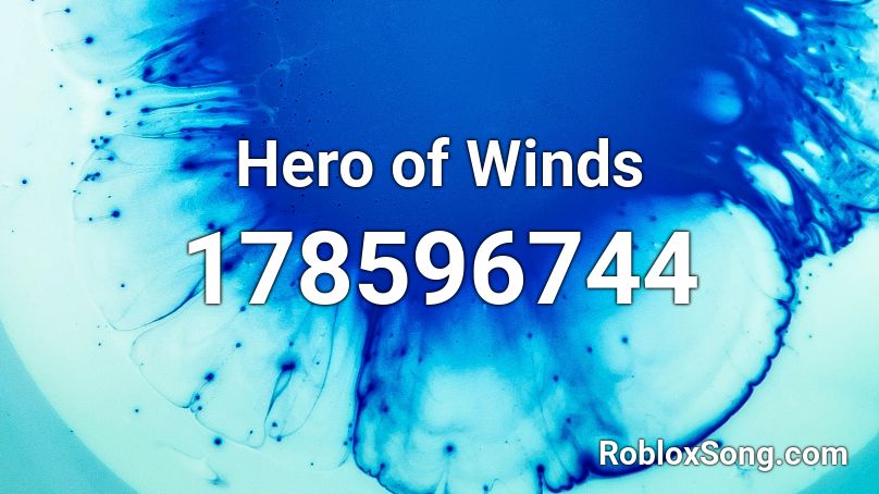Hero of Winds Roblox ID