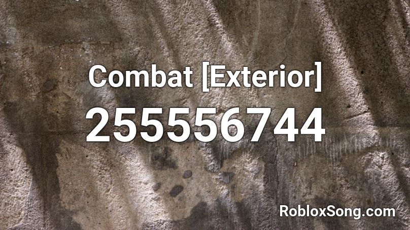 Combat [Exterior] Roblox ID