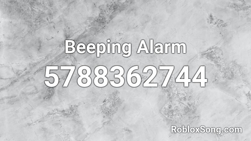 Beeping Alarm Roblox ID