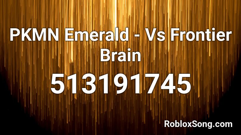 PKMN Emerald - Vs Frontier Brain Roblox ID
