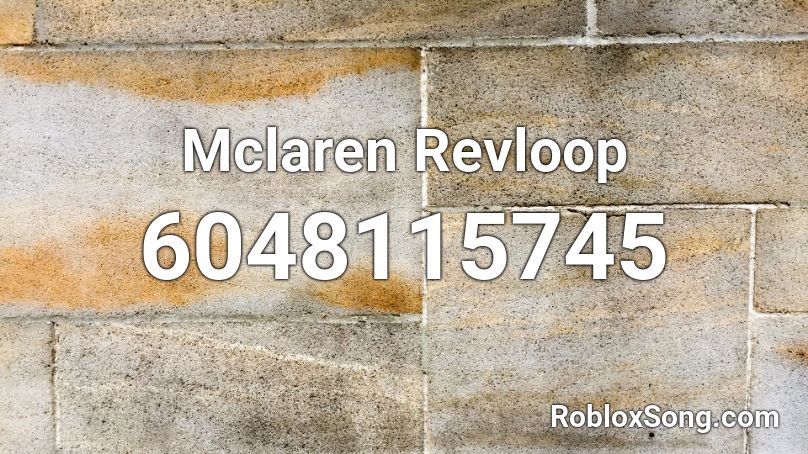 Mclaren Revloop Roblox ID